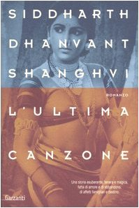 Libro - L'ultima canzone - Shanghvi, Siddarth D.