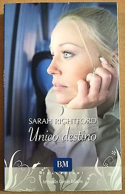 Libro - Sarah Rightford: Unico destino Ed. Armando Curcio A37