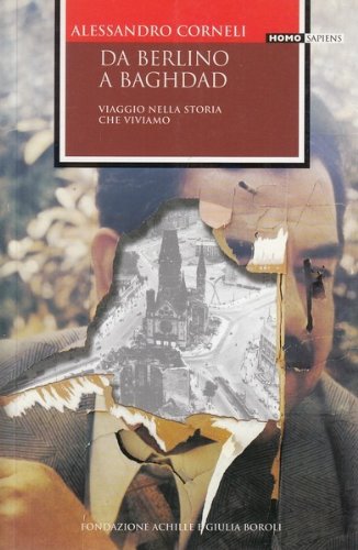 Libro - Da Berlino a Baghdad - Alessandro Corneli