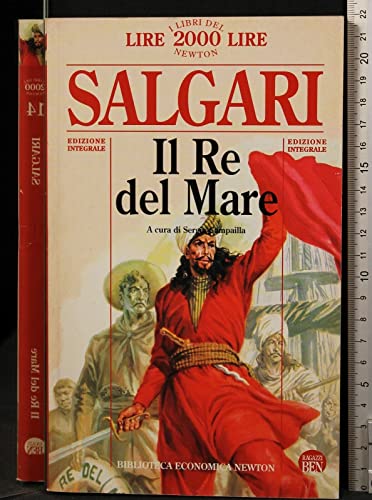 Libro - IL re del mare - SALGARI, Emilio (Verona, 1862 - Tor - SALGARI, Emilio (Verona, 1862 - Torino, 1911),
