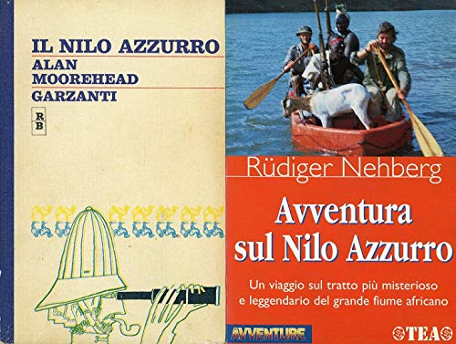 Libro - IL NILO AZZURRO, collana i rossi e i blu' - MOOREHEAD Alan