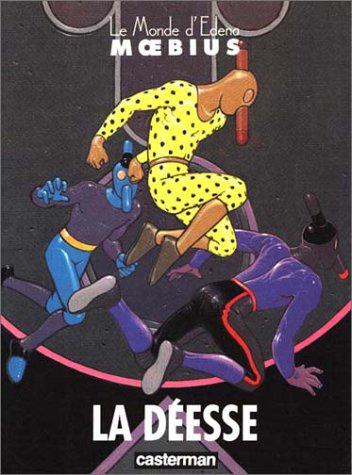 Book - Le monde d'Edena, Tome 3 : La Déesse - Moebius