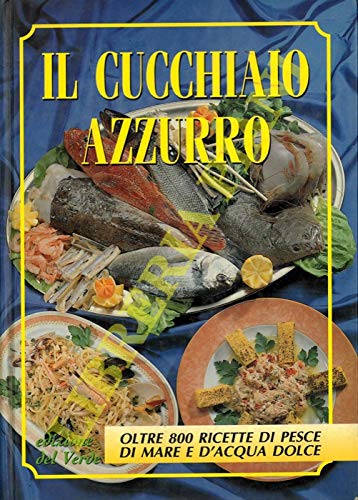 Libro - Il cucchiaio azzurro - FRANCONERI Silvana -