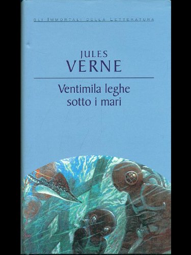 Libro - Ventimila leghe sotto i mari - Verne, Jules