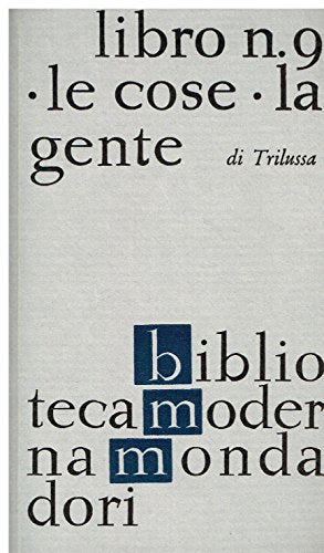 Trilussa - Libro n 9 Le cose La gente Testo inte - Trilussa.