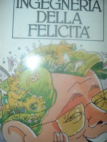Book - ENGINEERING OF HAPPINESS - CECCATO SILVIO