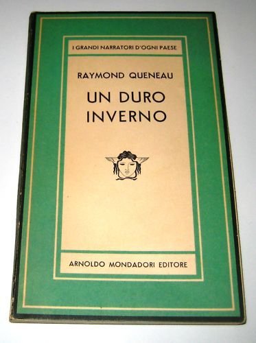 Book - A harsh winter. Novel, first edition. Coll. Medu - QUENEAU Raymond.