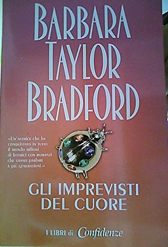 Libro - gli imprevisti del cuore - Barbara Taylor Bradford