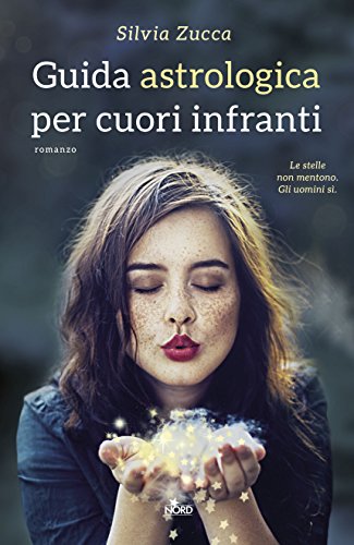 Libro - Guida astrologica per cuori infranti - Zucca, Silvia