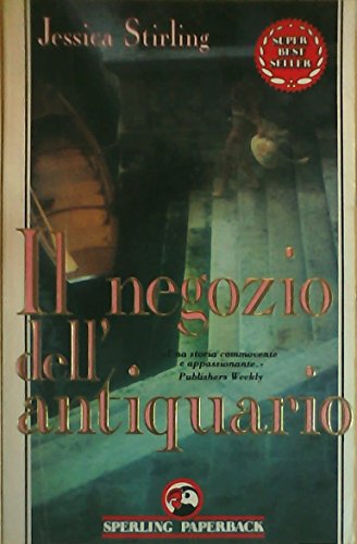 Libro - Il negozio dell'antiquario - Stirling, Jessica