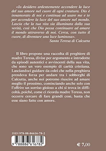 Libro - Madre Teresa di Calcutta. Il mio segreto: Prego. Rac - Teresa di Calcutta (santa)