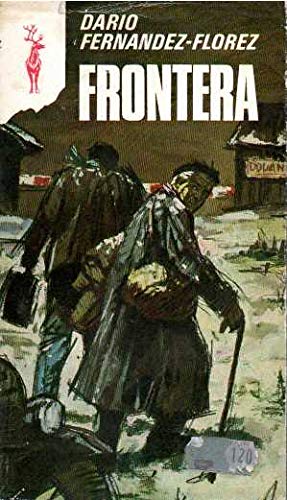 Libro - FRONTERA by FERNÁNDEZ-FLÓREZ, Darío - Aa.Vv