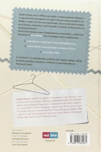 Libro - Guardaroba perfetto. Regole e consigli per rinnovare - Gozzi, Carla
