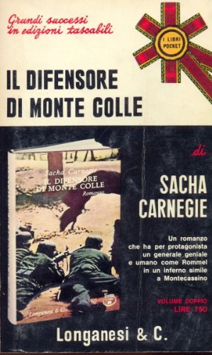 Book - The defender of Monte Colle - Sacha Carnegie