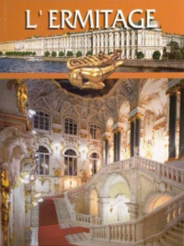 Book - L'ERMITAGE walks through the halls and galleries