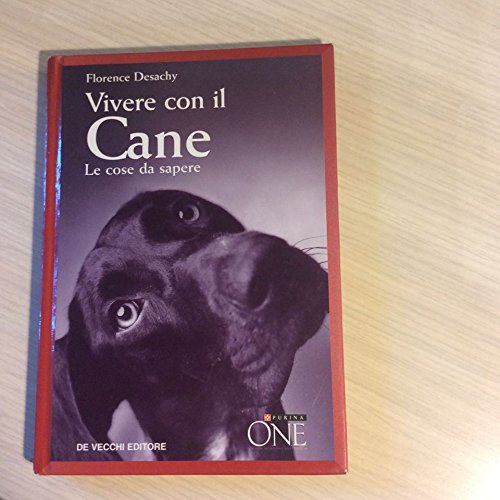 Libro - Vivere con il cane. Le cose da sapere. Con CD Audio - Desachy, Florence