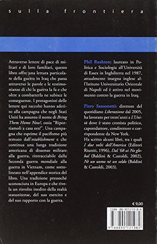 Libro - Riportiamoli a casa. Il dissenso militare nelle forz - Rushton, Phil
