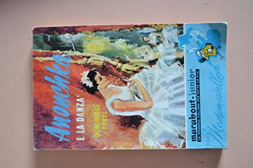 Libro - Anouchka e la danza (collane marabout) - Dominique Forel