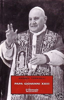 Libro - PAPA GIOVANNI XXIII - A.Tornielli - Giornale