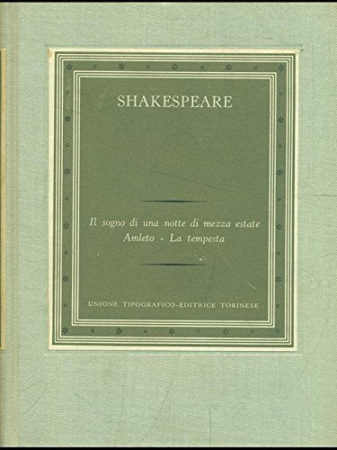 Libro - Il sogno di una notte di mezza estate - Amleto - La - Shakespeare, William