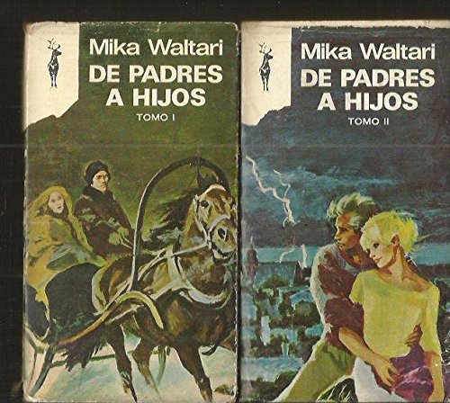 Libro - DE PADRES A HIJOS. - WALTARI, MIKA.