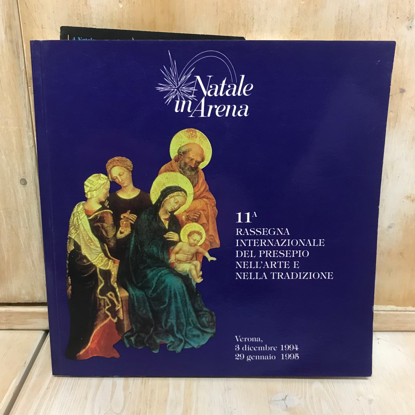 Libro - Presepi dal mondo Natale in Arena di Verona 11° rassegna 1994-1995