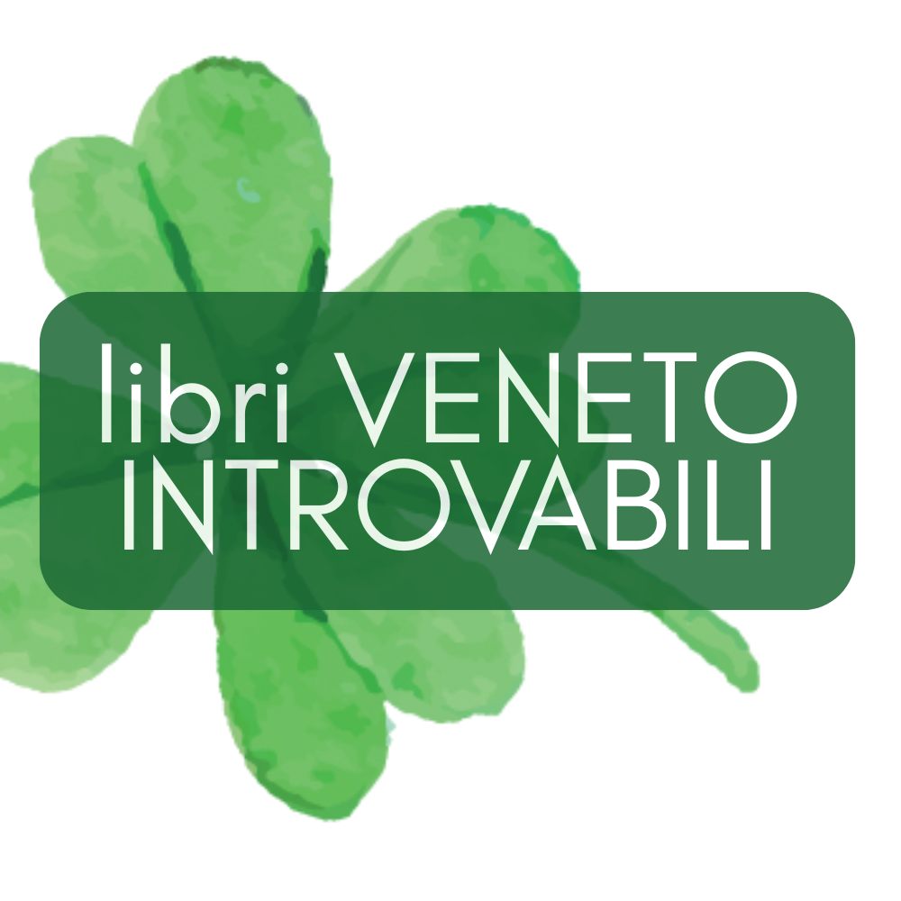 Libri VENETO INTROVABILI