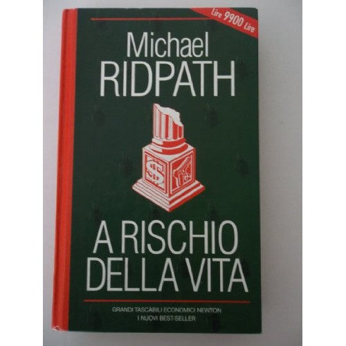 Libro - A rischio della vita - Ridpath, Michael