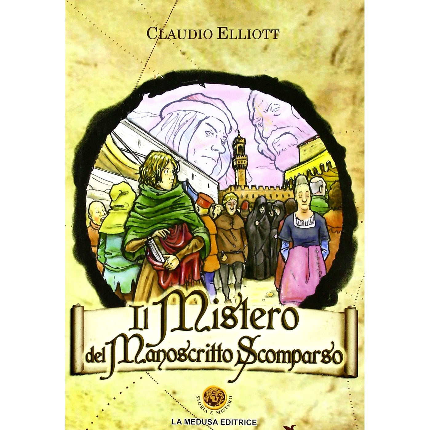 Libro - Il mistero del manoscritto scomparso - Elliott, Claudio