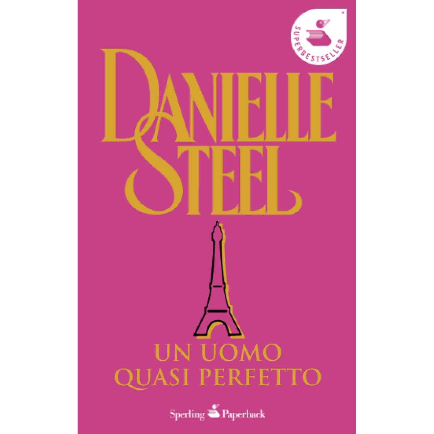 Libro - Un uomo quasi perfetto - Steel, Danielle