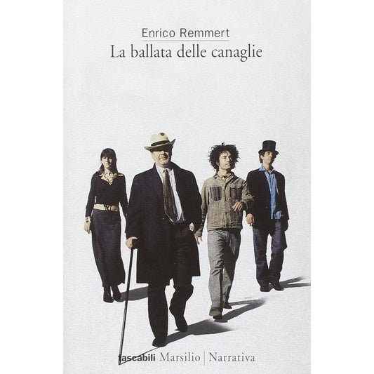 Libro - La ballata delle canaglie - Remmert, Enrico