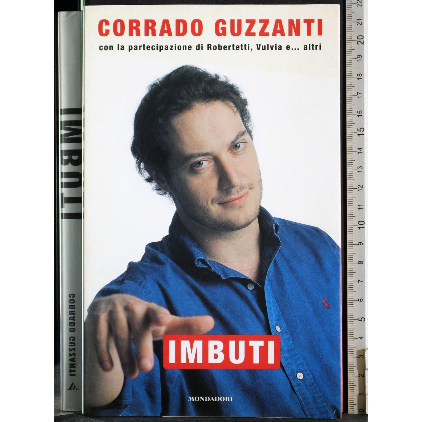 Libro - Imbuti - Guzzanti, Corrado