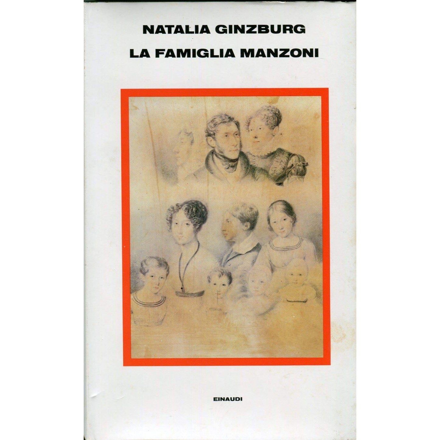 Libro - LA FAMIGLIA MANZONI - Ginzburg Natalia