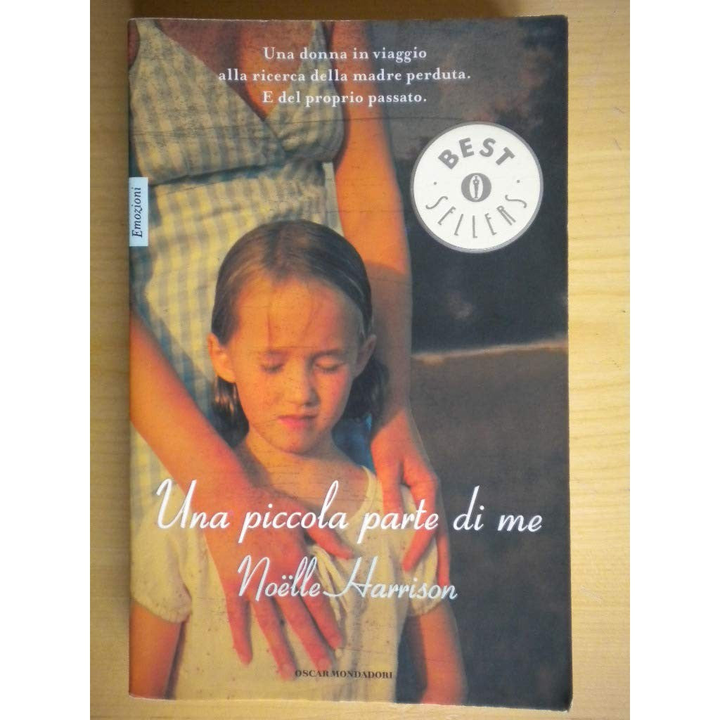 Libro - Una piccola parte di me - Harrison, Noëlle