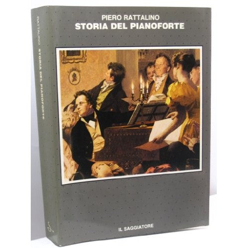 Book - History of the piano - Rattalino, Piero