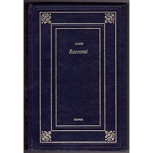 Libro - H James - RACCONTI - Henry, James