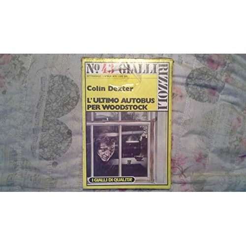 Libro - L’ultimo autobus per Woodstock - Dexter, Colin