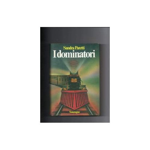Book - DOMINATORS 1980 - Paretti Sandra