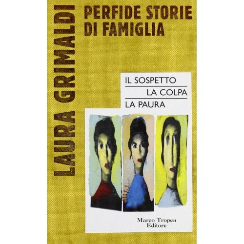 Libro - Perfide storie di famiglia: Il sospetto-La - Grimaldi, Laura