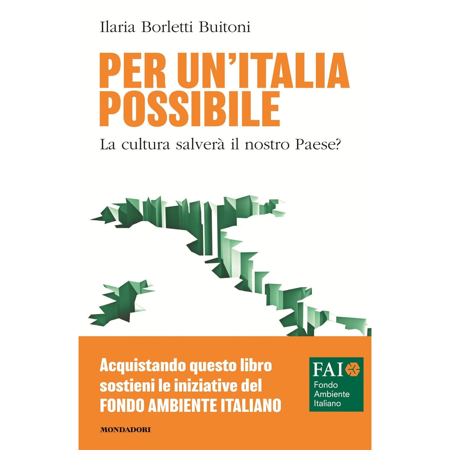 Libro - Per un'Italia possibile La cultur - Borletti Buitoni, Ilaria