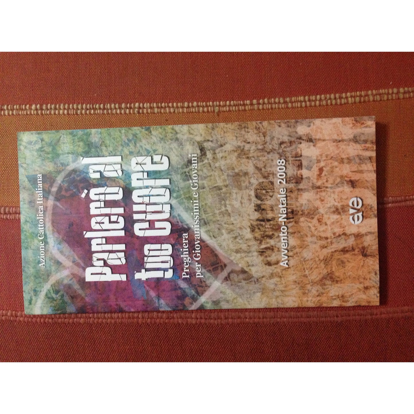 Libro - Parlerò al tuo cuore Preghiera per giovanissimi e giovani Av