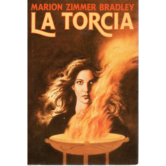 Libro - La torcia Marion Zimmer Bradley CDE 1988 OTTIMO STATO