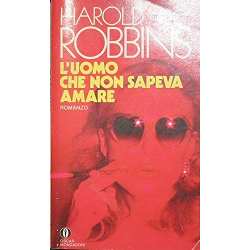Book - The Man Who Couldn't Love : Novel - Robbins Harold