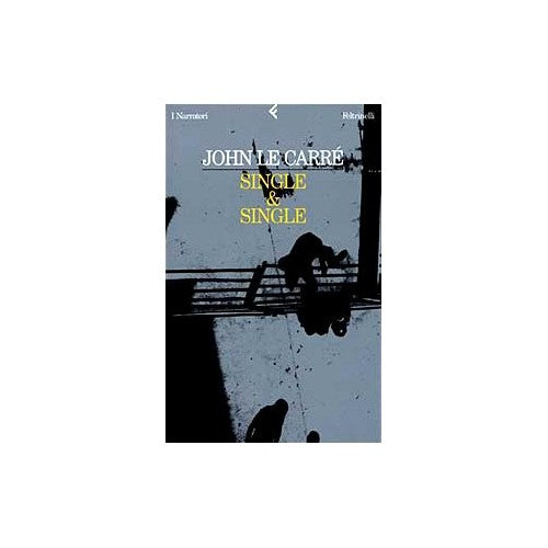 Book - Single &amp; Single - Le Carré, John