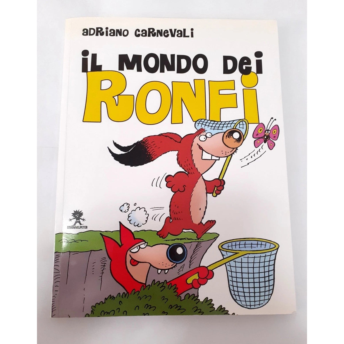 Libro - Il mondo dei Ronfi - Adriano, Carnevali