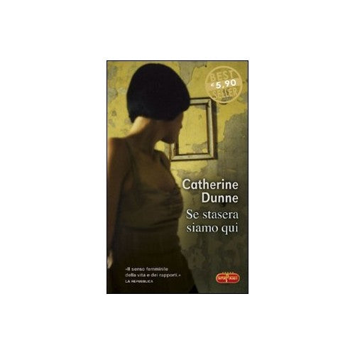 Book - If We Are Here Tonight - Dunne, Catherine