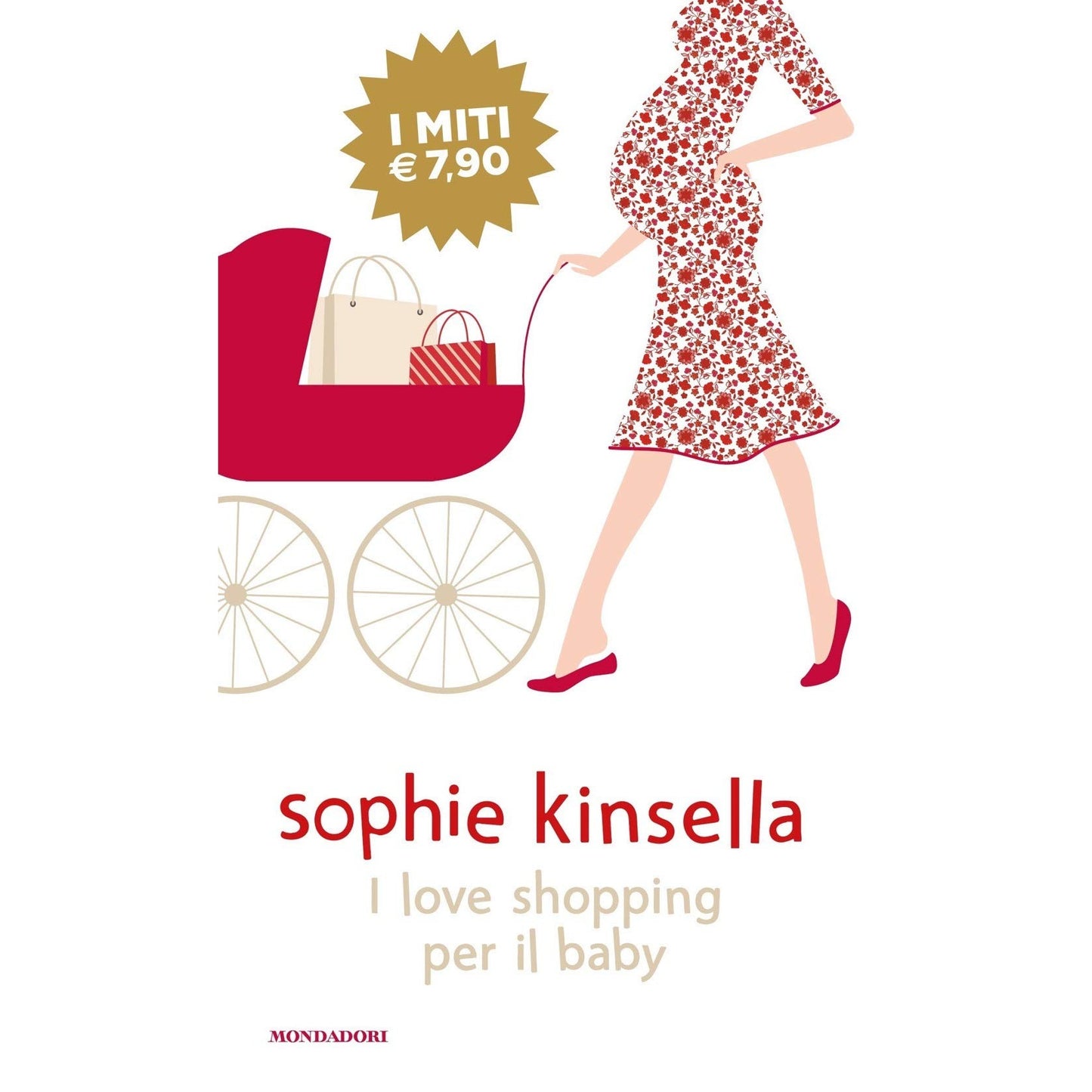 Libro - I love shopping per il baby - Kinsella, Sophie
