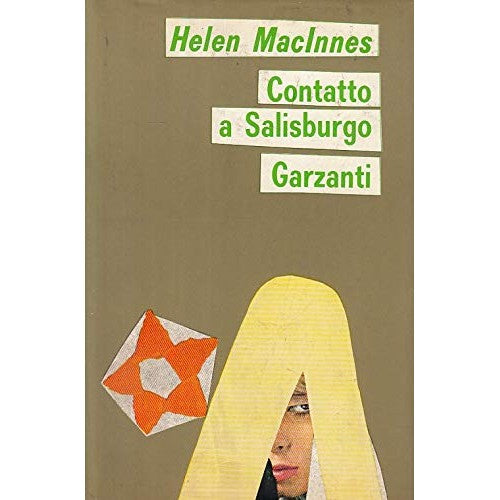 Libro - Contatto A Salisburgo Di Helen Macinnes 1° Ed 1970 Garzanti