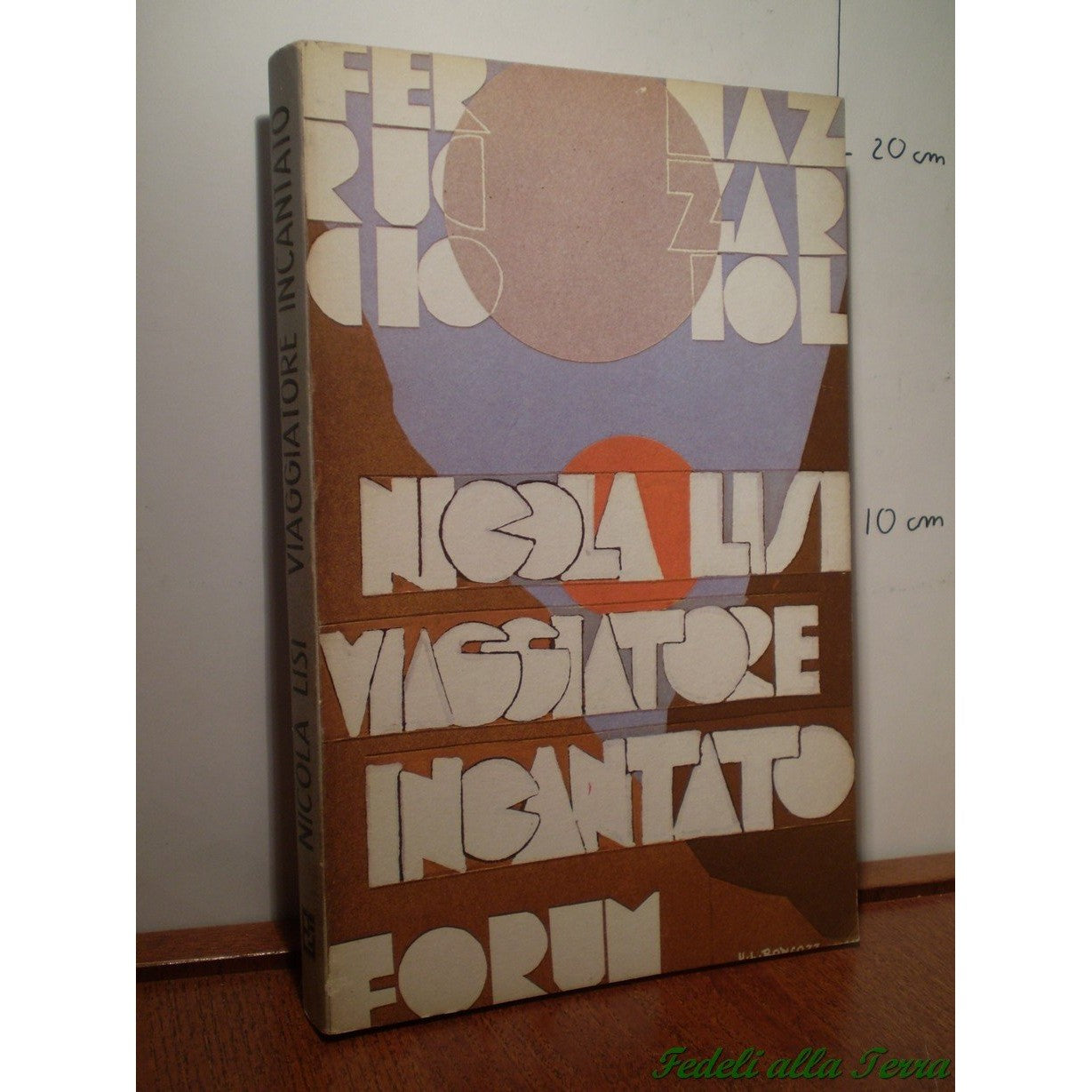 Libro - Nicola Lisi viaggiatore incantato - Mazzariol,Ferruccio.