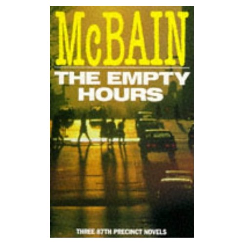 Book - The Empty Hours - McBain, Ed